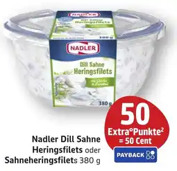 SBK Nadler Dill Sahne Heringsfilets oder Sahneheringsfilets Angebot