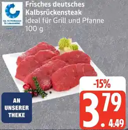 Edeka Frisches deutsches Kalbsrückensteak Angebot