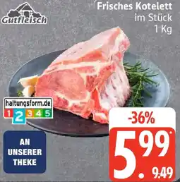 Edeka Gutfleisch Frisches Kotelett Angebot