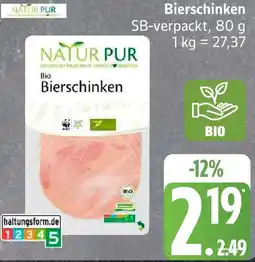 Edeka NATUR PUR Bierschinken Angebot