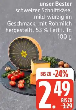 Edeka unser Bester schweizer Schnittkäse Angebot