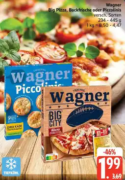 Edeka Wagner Big Pizza, Backfrische oder Piccolinis Angebot