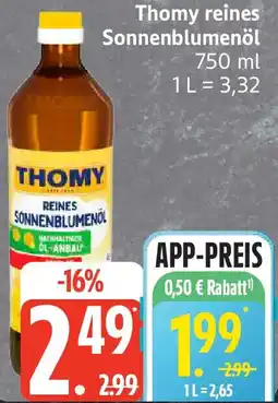Edeka Thomy reines Sonnenblumenöl Angebot