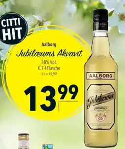 CITTI Markt Aalborg Jubilæums Akvavit Angebot