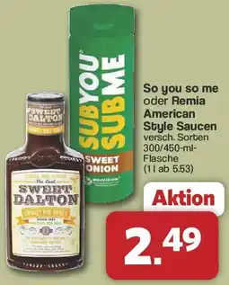 Famila Nord West So you so me oder Remia American Style Saucen Angebot