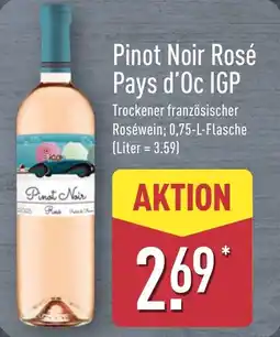 Aldi Nord Pinot Noir Rosé Pays d'Oc IGP Angebot