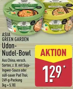 Aldi Nord ASIA GREEN GARDEN Udon- Nudel-Bowl Angebot