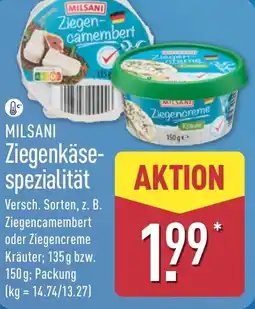 Aldi Nord MILSANI Ziegenkäse spezialität Angebot