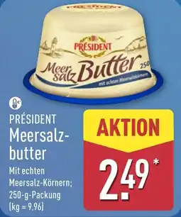 Aldi Nord PRÉSIDENT Meersalz butter Angebot