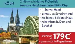 Aldi Nord KÖLN 2 Nächte, inklusive Frühstück Mercure Hotel Severinshof Köln City Angebot