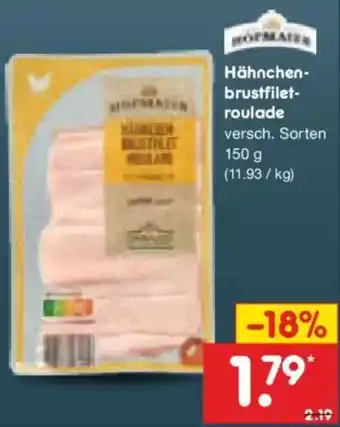 Netto Marken-Discount HOFMAIER Hähnchenbrustfiletroulade Angebot