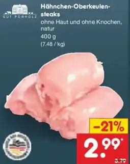 Netto Marken-Discount GUT PONHOLZ Hähnchen-Oberkeulen steaks Angebot