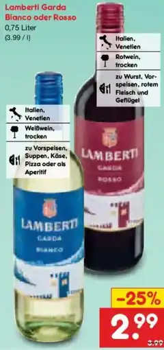 Netto Marken-Discount Lamberti Garda Bianco oder Rosso Angebot