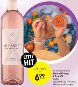 CITTI Markt Maison Mirabeau X Rosé AOP Angebot