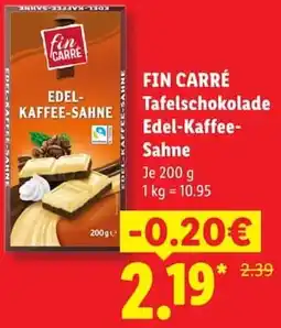Lidl FIN CARRÉ Tafelschokolade Edel-Kaffee Sahne Angebot
