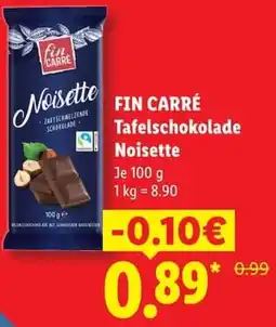 Lidl FIN CARRÉ Tafelschokolade Noisette Angebot