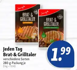 Nah & Frisch Jeden Tag Brat-& Grilltaler Angebot