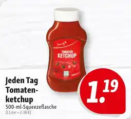 Nah & Frisch Jeden Tag Tomatenketchup Angebot