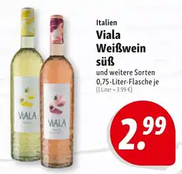 Nah & Frisch Italien Viala Weißwein suss Angebot