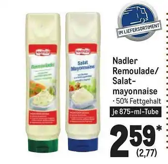 METRO Nadler Remoulade Oder Salatmayonnaise Angebot