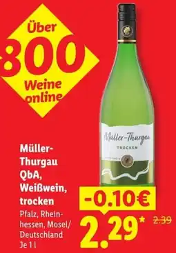 Lidl Müller Thurgau QbA, Weißwein, trocken Angebot
