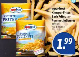 Nah & Frisch agrarfrost Knusper Frites, Back Frites oder Pommes Juliennes Angebot