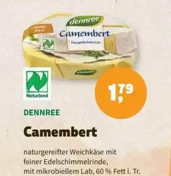 Denns BioMarkt Dennree Camembert Angebot