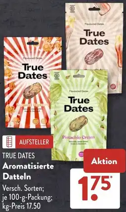 Aldi Süd TRUE DATES Aromatisierte Datteln Angebot