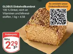 Globus GLOBUS Dinkelvollkornbrot Angebot
