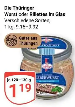 Globus Die Thüringer Wurst oder Rillettes im Glas Angebot