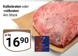 Globus Kalbsbraten oder -rollbraten Angebot
