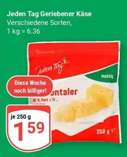Globus Jeden Tag Geriebener Käse Angebot
