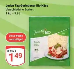 Globus Jeden Tag Geriebener Bio Käse Angebot