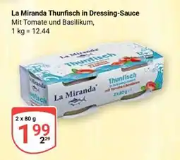 Globus La Miranda Thunfisch in Dressing-Sauce Angebot
