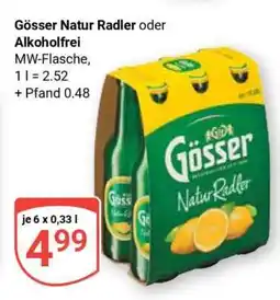 Globus Gösser Natur Radler oder Alkoholfrei Angebot