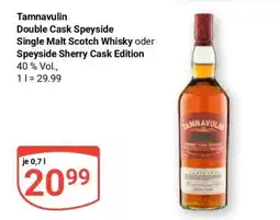 Globus Tamnavulin Double Cask Speyside Single Malt Scotch Whisky oder Speyside Sherry Cask Edition Angebot