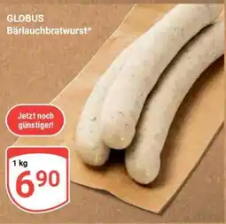 Globus GLOBUS Bärlauchbratwurst Angebot