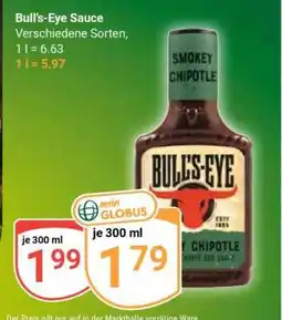 Globus Bull’s-Eye Sauce Angebot