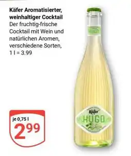 Globus Käfer Aromatisierter, weinhaltiger Cocktail Angebot