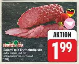 Edeka Bauern gut salami mit truthahnfleisch Angebot