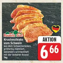 Edeka Bauern gut krustensteaks vom schwein Angebot