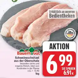 E-Center Bauern gut schweineschnitzel aus der oberschale Angebot