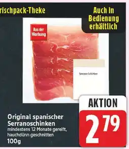 E-Center Original spanischer serranoschinken Angebot