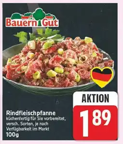 E-Center Bauern gut rindfleischpfanne Angebot