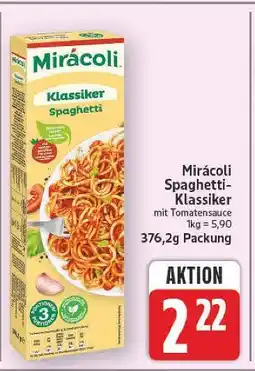 E-Center Mirácoli spaghetti-klassiker Angebot