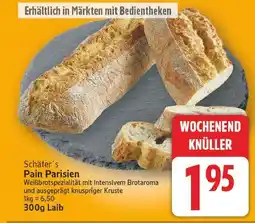 E-Center Schäfer's pain parisien Angebot
