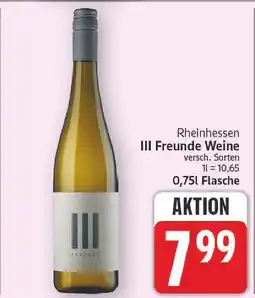 E-Center Iii freunde weine Angebot