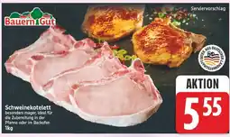 E-Center Bauern gut schweinekotelett Angebot