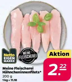 NETTO Meine Fleischerei Hähncheninnenfilets Angebot