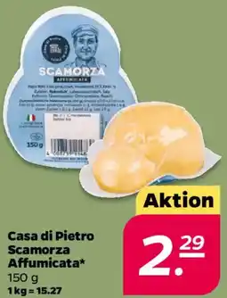 NETTO Casa di Pietro Scamorza Affumicata Angebot